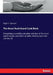The Great Rock Island Cook Book: Comprising a carefully compiled selection of the most useful recipes and other valuable information in the culinary a by Edgar L. Spencer