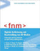 Digitale Archivierung und Bereitstellung von AV-Medien: Erfahrungen und Praxisbeispiele aus dem tertiären Bildungssektor by Berger