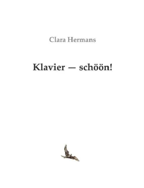 Klavier - schöön! by Clara Hermans