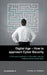 Digital Age - How to approach Cyber Security: A risk-based approach to information security considering the human factor by Andreas Von Grebmer