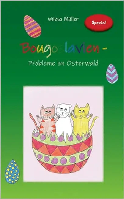 Bougoslavien: Probleme im Osterwald by Müller, Wilma