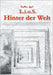 L.i.o.S. Hinter der Welt by Art, Jomu