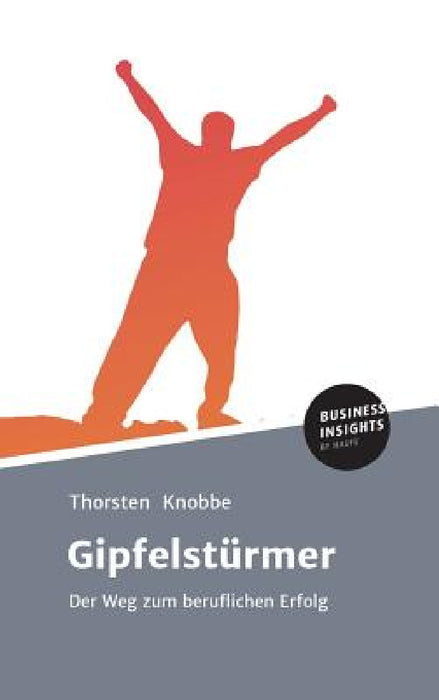 Gipfelstürmer by Thorsten Knobbe