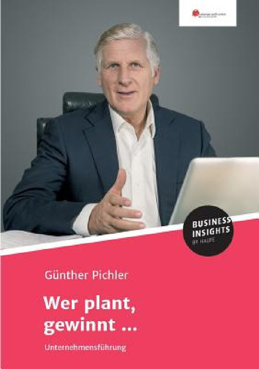 Wer plant, gewinnt ... by Günther Pichler