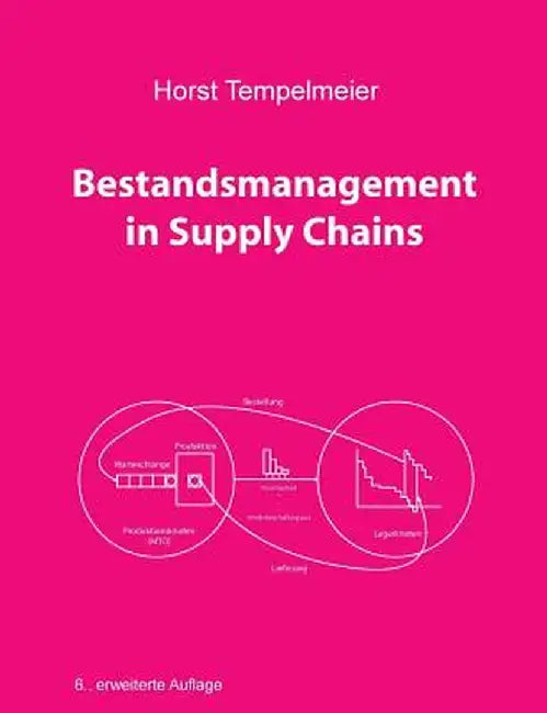 Bestandsmanagement in Supply Chains by Tempelmeier, Horst