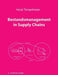 Bestandsmanagement in Supply Chains by Tempelmeier, Horst