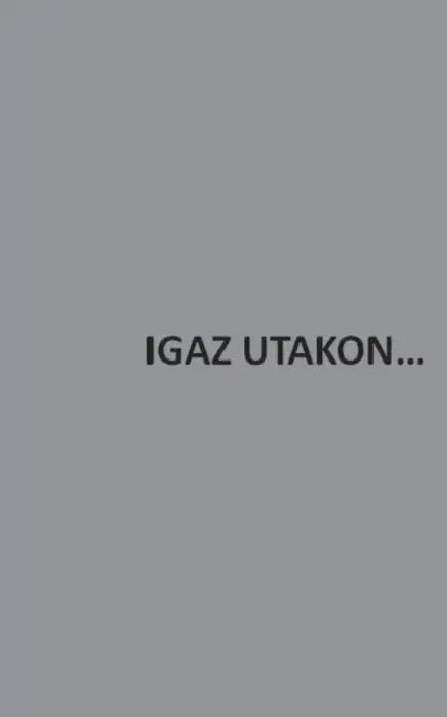 Igaz Utakon by Halasz Gabor