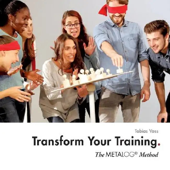 Transform Your Training: The Metalog Method by Tobias Voss