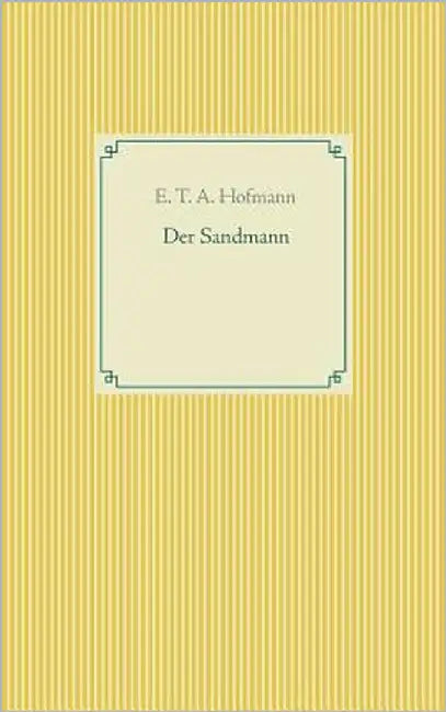 Der Sandmann: Band 37 by Hofmann, E. T. a.