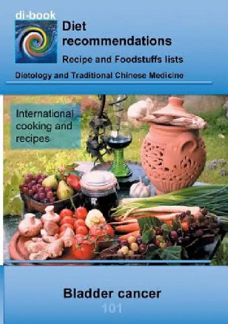 Nutrition during bladder cancer: E101 Nutrition during bladder cancer by Josef Miligui