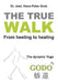 The true Walk by Peter Greb