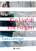 Ein Unfall mit Folgen by Toska Eiberger