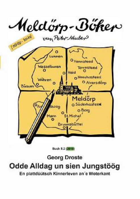 Odde Alldag un sien Jungstöög by Georg Droste, Peter Neuber