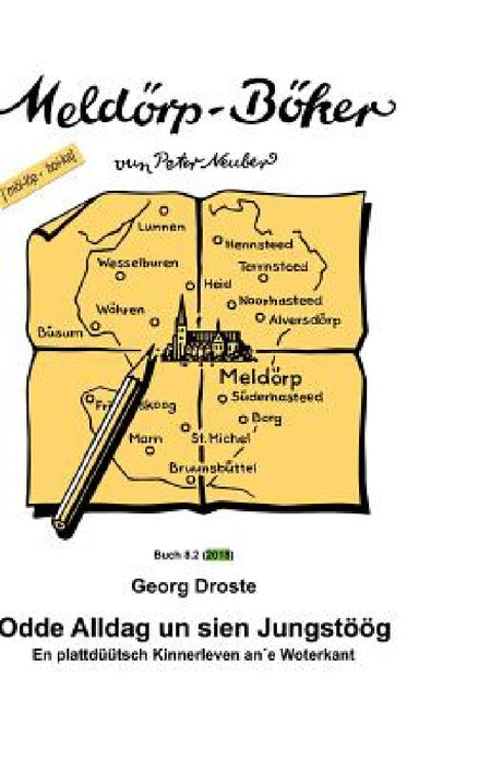 Odde Alldag un sien Jungstöög by Georg Droste, Peter Neuber