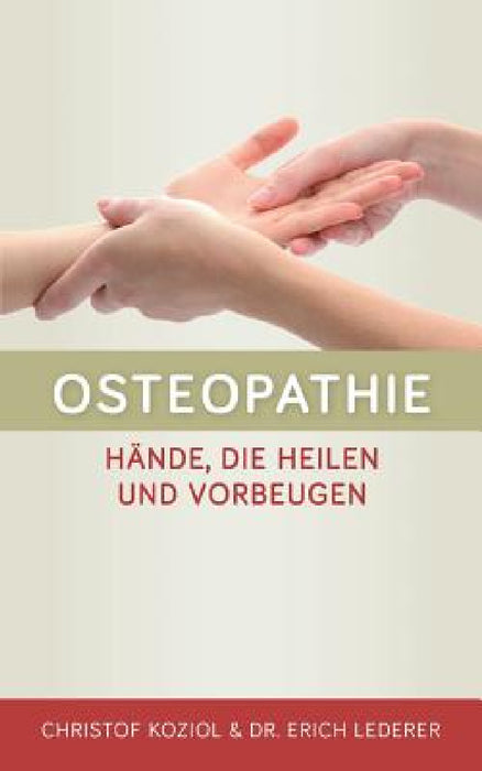 Osteopathie by Christof Koziol
