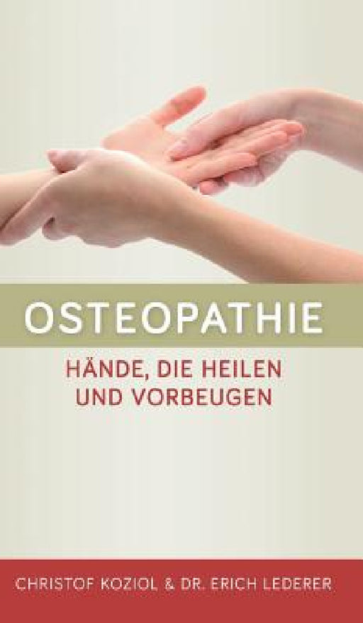 Osteopathie by Christof Koziol
