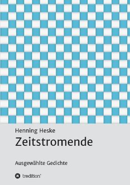 Zeitstromende by Henning Heske