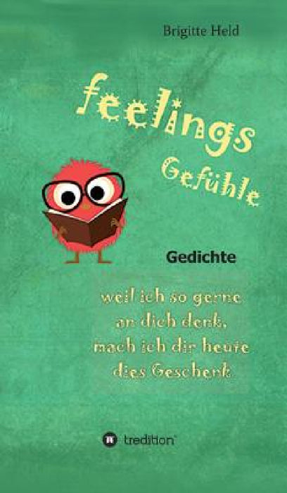 feelings/ Gefühle by Brigitte Held