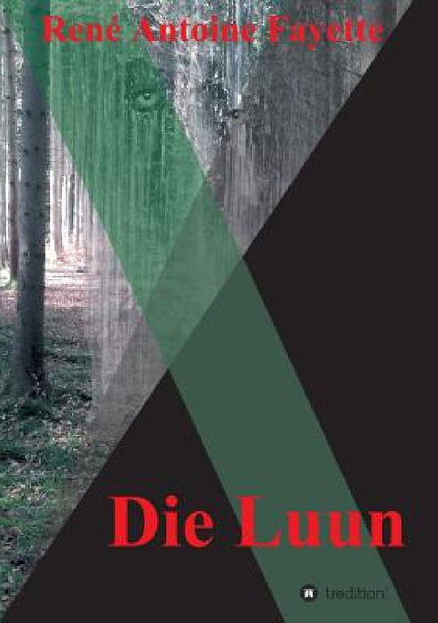 Die Luun by René Antoine Fayette
