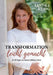 Transformation leicht gemacht by Sandra Kubig