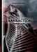 The Transaction by Connor O'Graffy