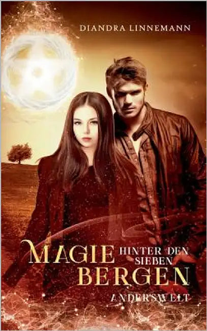 Magie hinter den sieben Bergen (Anderswelt): Humovolle Fantasy Reihe voller skurriler Charaktere und magischer Abenteuer by Linnemann, Diandra