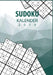 Sudoku Kalender 2019 - Terminplaner & Kalender 2019 mit über 90 Rätseln: Notiere, Plane und Organisiere deinen Alltag mit Sudoku by Mario Steen