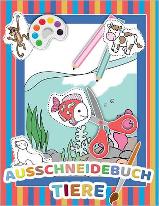 Mein tierisches Auschneidebuch und Bastelbuch für Kinder - Ausschneiden, Malen und Kleben - Schneiden lernen für Kinder - Auschneide-Buch und Malbuch by Vorschul Zauber