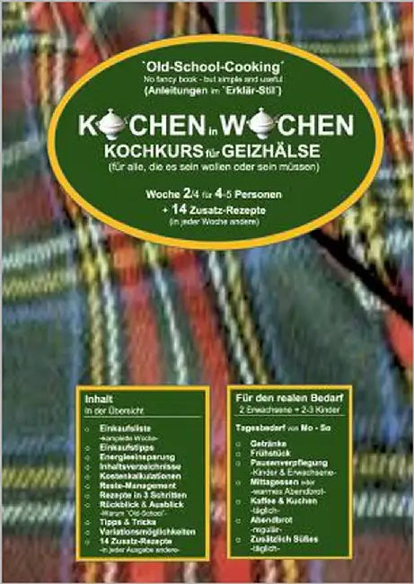Kochen in Wochen 2: Kochkurs für Geizhälse by Wittbrodt, Marend