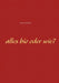 Alles bio oder wie? by Hans Kreimel