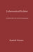 Lebensstreiflichter: Nachdenkliche und heitere Betrachtungen by Rudolf Diener