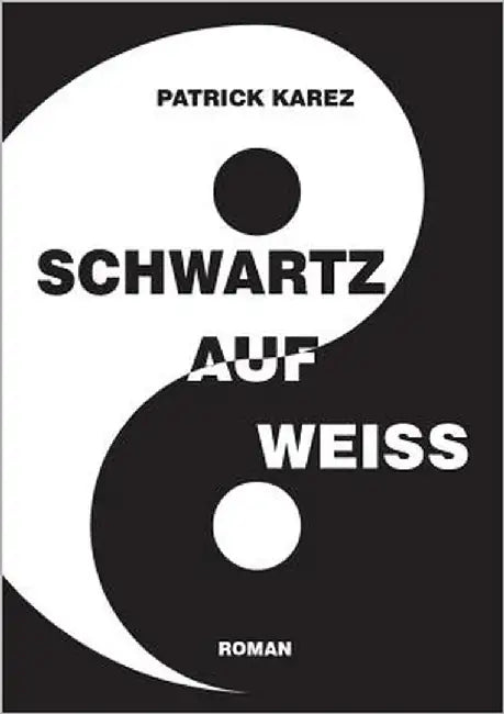Schwartz auf Weiss by Karez, Patrick