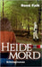 Heidemord by Falk, René