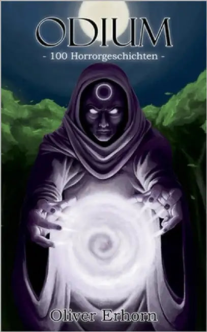 Odium - 100 Horrorgeschichten by Erhorn, Oliver