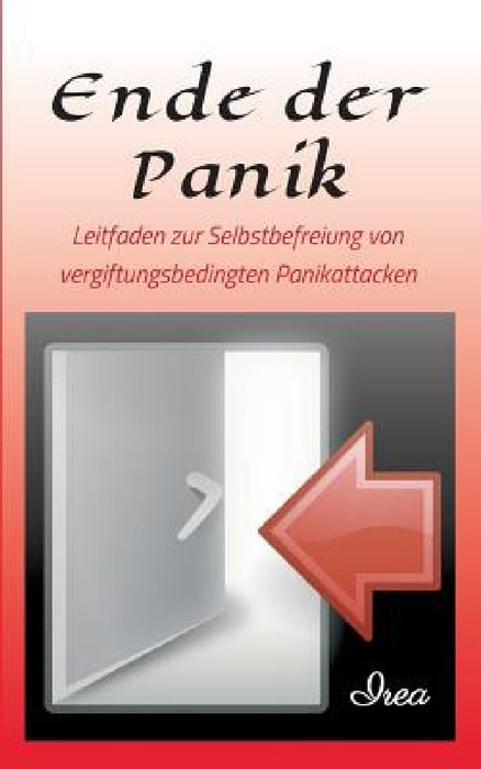Ende der Panik by I. R. E. a.