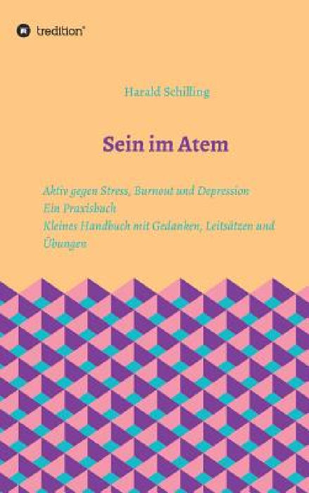 Sein im Atem by Harald Schilling