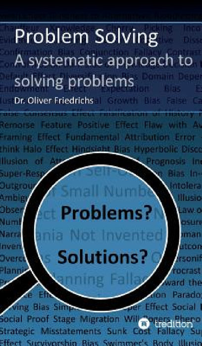 Problem Solving by Oliver Friedrichs