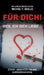 Für Dich!: ...weil ich Dich liebe. by Michel F. Bolle
