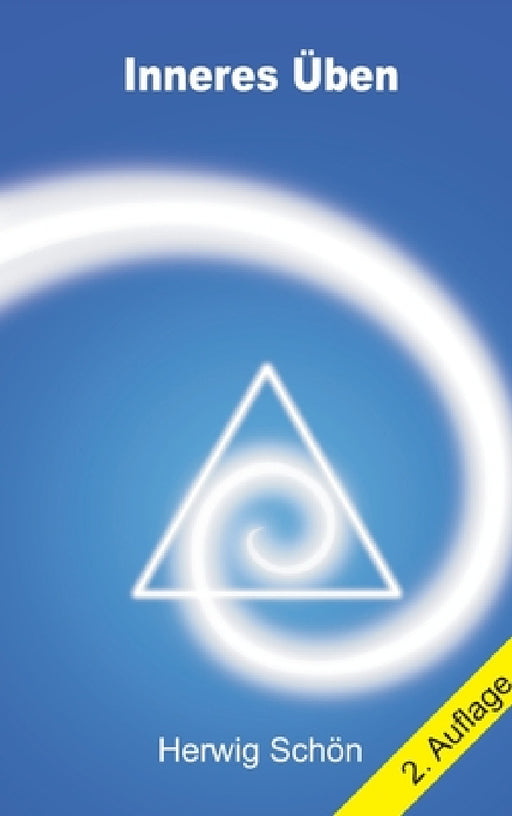 Inneres Üben by Herwig Schön
