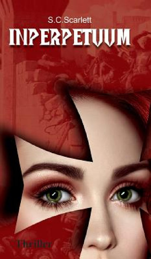 Inperpetuum by S. C. Scarlett