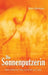 Die Sonnenputzerin: Mein heilsamer Weg voll Licht und Liebe by Doris Steinhaus