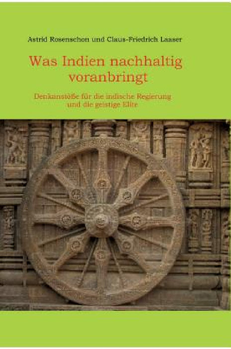 Was Indien nachhaltig voranbringt by Astrid Rosenschon, Claus-Friedrich Laaser