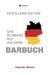 Das schwarzrotgoldene Barbuch by Alexander Altmann