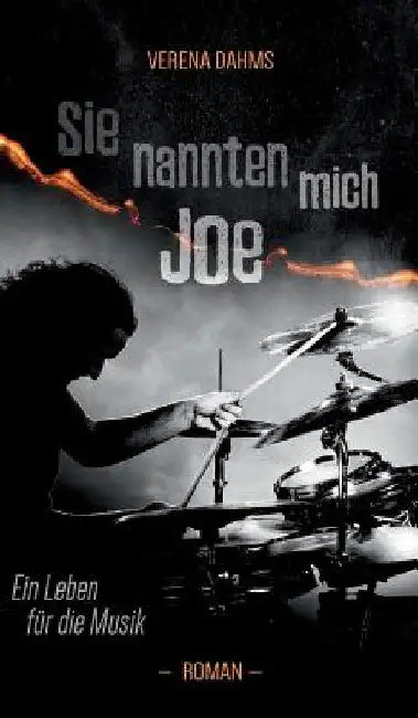 Sie nannten mich Joe by Verena Dahms