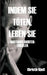 Indem Sie Töten, Leben Sie by Christin Kindt