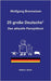 25 große Deutsche*: Das aktuelle Panoptikum by Brenneisen, Wolfgang