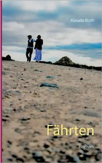 Fährten by Roth, Alauda