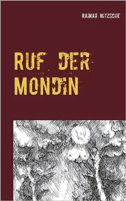 Ruf der Mondin: Lieder der Nacht by Nitzsche, Rainar