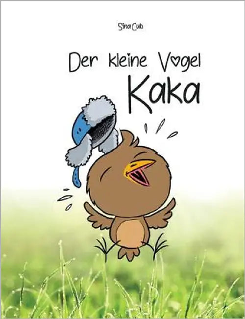 Der kleine Vogel Kaka by Cub, Sina