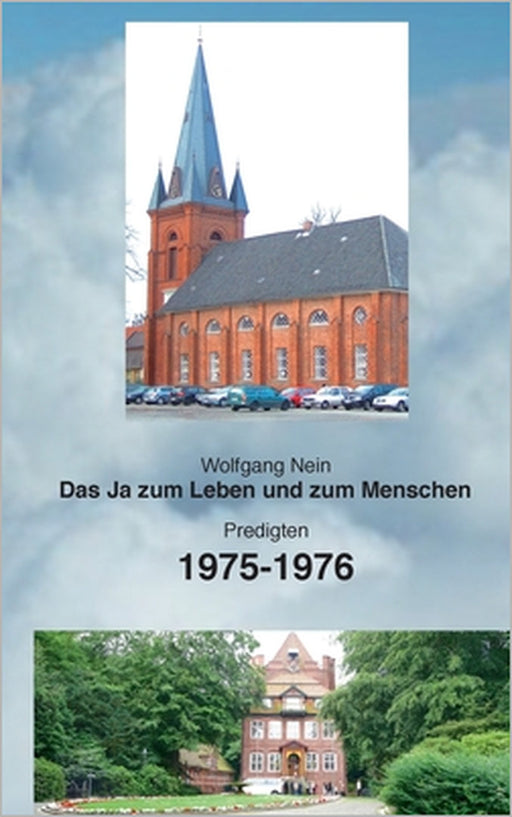 Das Ja zum Leben und zum Menschen, Band 17: Predigten 1975-1976 by Wolfgang Nein
